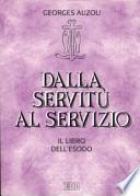 Dalla servitù al servizio. Il libro dell'Esodo