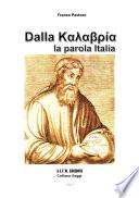 Dalla Καλαβρία la parola Italia