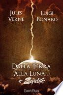 Dalla Terra alla Luna... e Zombie