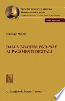 Dalla traditio pecuniae ai pagamenti digitali