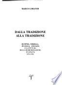 Dalla tradizione alla tradizione