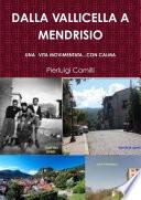 DALLA VALLICELLA A MENDRISIO