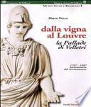 Dalla vigna al Louvre