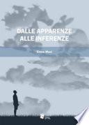 Dalle apparenze alle inferenze