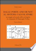 Dalle porte and or not al sistema calcolatore. Un viaggio nel mondo delle reti logiche in compagnia del linguaggio Verilog