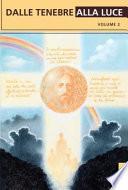 Dalle tenebre alla Luce