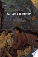 Dall’alba al mattino