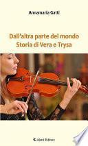 Dall’altra parte del mondo