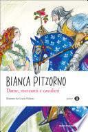 Dame, mercanti e cavalieri