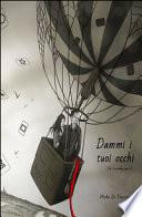 Dammi i tuoi occhi. The custodian