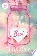 Dammi mille baci