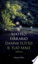 Dammi tutto il tuo male
