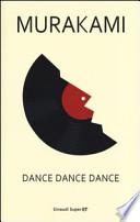 Dance dance dance