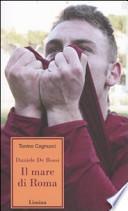 Daniele de Rossi. Il mare di Roma