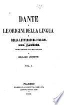 Dante e le origin lingua e della letteratura italiana
