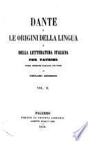 Dante e le origini della lingua e della letteratura italiana
