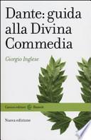 Dante: guida alla Divina Commedia