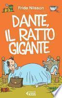 Dante, il ratto gigante