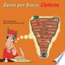 Dante per gioco. L'inferno