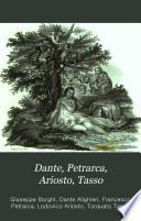 Dante, Petrarca, Ariosto, Tasso