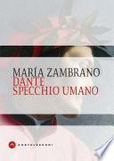 Dante specchio umano