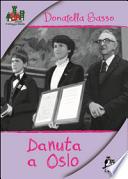 Danuta a Oslo