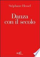 Danza con il secolo