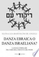 Danza ebraica o danza israeliana?