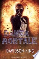Danza Mortale