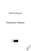 Danzatrice solitaria