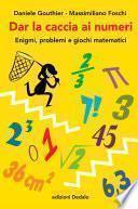 Dar la caccia ai numeri