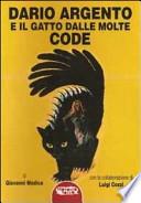 Dario Argento e Il gatto dalle molte code
