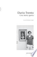 Dario Trento. Una storia aperta