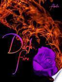 Dark Fire