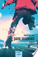 Dark Shadows