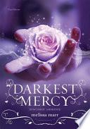 Darkest Mercy