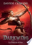 Darkwing vol. 3 - La Freccia d'Oro