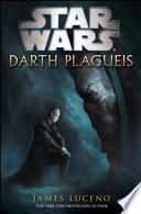 Darth Plagueis. Star Wars