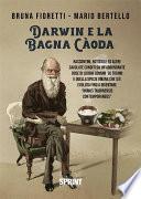 Darwin e la bagna càoda