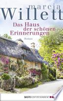 Das Haus der schönen Erinnerungen