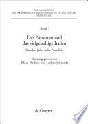 Das Papsttum und das vielgestaltige Italien