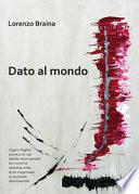 Dato al mondo