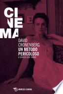 David Cronenberg. Un metodo pericoloso