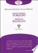 David Maria Turoldo. Ernesto Balducci