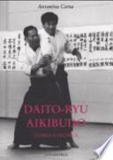 Dayto-ryu Aikibudo. Storia e tecnica