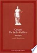 De bello gallico. Antologia