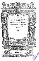 De Benifizii Tradotto In Volgar Fiorentino Da Messer Benedetto Varchi