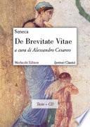 De brevitate vitae. Testo latino. Con CD-ROM. Per la Scuola superiore