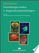 De Carneri. Parassitologia medica e diagnostica parassitologia