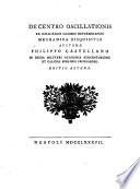 De centro oscillationis ex Galilaeanis legibus determinando mechanica disquisitio